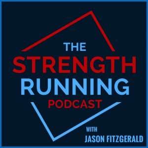 The Strength Running Podcast is one of the best running podcasts of 2019